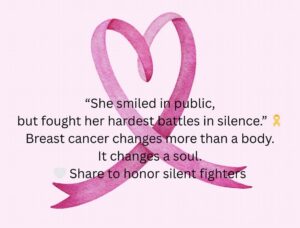 Breast cancer fight, encouragement